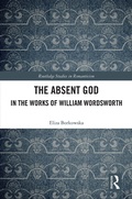 Cover: The Absent God in the Works of William Wordsworth - Routledge
