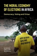 Cover: The Moral Economy of Elections in Africa - Cambridge University Press