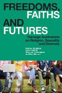 Enlarge image Cover: Freedoms, Faiths and Futures - Bloomsbury Academic