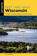 Cover: Best Lake Hikes Wisconsin - Simon + Schuster LLC