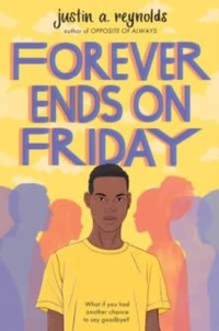 Abbildung von: Forever Ends on Friday - Macmillan Children's Books