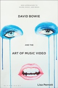 Cover: David Bowie and the Art of Music Video - Bloomsbury Academic USA