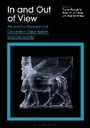 Cover: In and Out of View - Bloomsbury Visual Arts