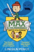 Cover: Max and the Midknights: Battle of the Bodkins - Macmillan Children's Books