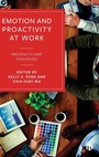 Cover: Emotion and Proactivity at Work - Bristol University Press