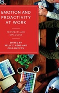 Cover: Emotion and Proactivity at Work - Bristol University Press