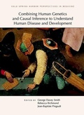 Cover: Combining Human Genetics and Causal Inference to Understand Human Disease and Development - Cold Spring Harbor Laboratory Press,U.S.
