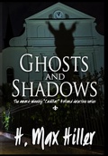 Cover: Ghosts and Shadows - Indies United Publishing House, LLC