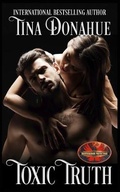Cover: Toxic Truth - Twisted Page Press LLC