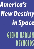 Cover: America's New Destiny in Space - Encounter Books,USA