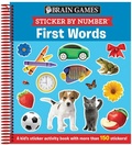Cover: Brain Games - Sticker by Number: First Words (for Kids Ages 3-6): A Kid's Sticker Activity Book with More Than 150 Stickers! - Publications International, Ltd.