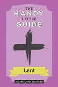 Cover: The Handy Little Guide to Lent - Our Sunday Visitor