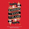 Cover: Warriors of Wing and Flame - Tantor Audio