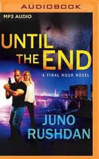 Enlarge image Cover: Until the End - Audible Studios on Brilliance