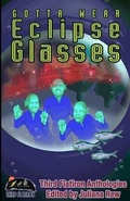 Cover: Gotta Wear Eclipse Glasses - Third Flatiron Publishing