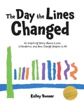 Cover: The Day the Lines Changed - Little Donnerwetter Books - Kelley Donner