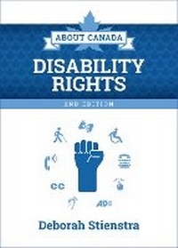 Enlarge image Cover: About Canada: Disability Rights - Fernwood Publishing Co Ltd