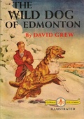 Cover: Wild Dog of Edmonton - Barakaldo Books