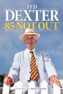 Cover: 85 Not Out - Quiller Publishing Ltd