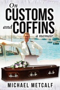 Cover: On Customs and Coffins - Vivid Publishing
