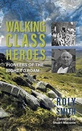 Cover: Walking Class Heroes - Signal Books Ltd