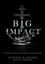 Cover: Small Changes, Big Impact - Solution Tree Press