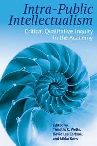 Enlarge image Cover: Intra-Public Intellectualism - Myers Education Press
