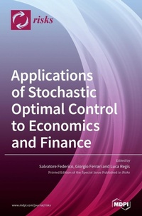 Enlarge image Cover: Applications of Stochastic Optimal Control to Economics and Finance - MDPI AG