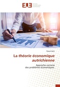 Cover: La theorie economique autrichienne - Editions Universitaires Europeennes