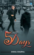 Cover: 5 Days - Blue Rose Publishers