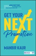 Cover: Get Your Next Promotion - SAGE Publications India Pvt Ltd