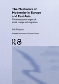 Cover: The Mechanics of Modernity in Europe and East Asia - Routledge