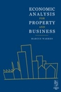 Abbildung von: Economic Analysis for Property and Business - Routledge