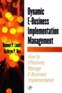 Cover: Dynamic E-Business Implementation Management - Routledge