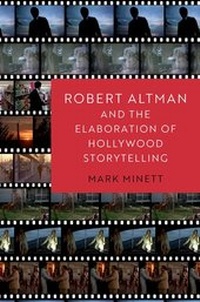 Abbildung von: Robert Altman and the Elaboration of Hollywood Storytelling - Oxford University Press Inc