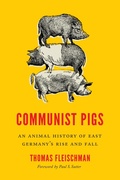 Cover: Communist Pigs - University of Washington Press