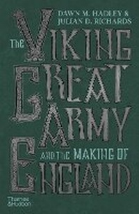 Enlarge image Cover: The Viking Great Army and the Making of England - Thames & Hudson Ltd