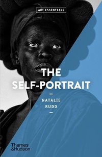 Abbildung von: The Self-Portrait - Thames & Hudson Ltd