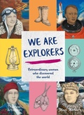 Cover: We Are Explorers - Thames & Hudson Ltd