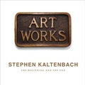 Cover: Stephen Kaltenbach: The Beginning and The End - Animal Media Group LLC