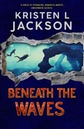 Cover: Beneath the Waves - Lightning Creek Publishing