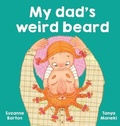 Cover: My Dad's Weird Beard - various Australia publishers
