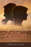 Cover: Grace in the Desert - Links in the Chain Press