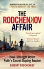 Cover: The Rodchenkov Affair - W H Allen