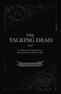 Cover: The Talking Dead - Curious Publications