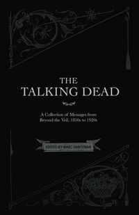 Enlarge image Cover: The Talking Dead - Curious Publications