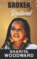 Cover: Broken Yet Restored - ELOHAI International Publishing & Media