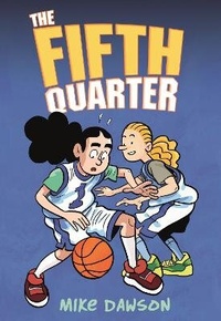 Enlarge image Cover: The Fifth Quarter - First Second