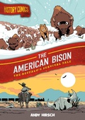Cover: History Comics: The American Bison - First Second