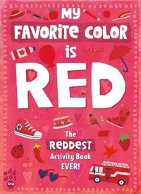 Enlarge image Cover: My Favorite Color Activity Book: Red - Odd Dot
